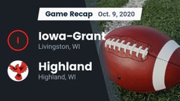 Recap: Iowa-Grant  vs. Highland  2020