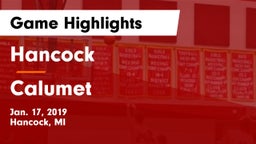 Hancock  vs Calumet  Game Highlights - Jan. 17, 2019