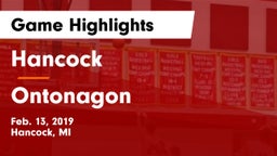 Hancock  vs Ontonagon Game Highlights - Feb. 13, 2019