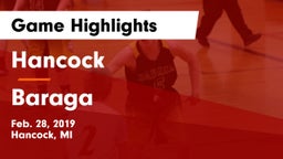 Hancock  vs Baraga  Game Highlights - Feb. 28, 2019