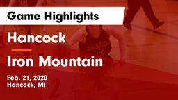 Hancock  vs Iron Mountain Game Highlights - Feb. 21, 2020