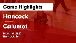 Hancock  vs Calumet  Game Highlights - March 6, 2020