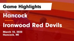 Hancock  vs Ironwood Red Devils Game Highlights - March 10, 2020