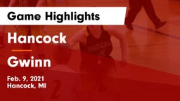 Hancock  vs Gwinn  Game Highlights - Feb. 9, 2021