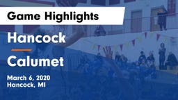 Hancock  vs Calumet  Game Highlights - March 6, 2020