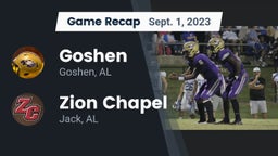 Recap: Goshen  vs. Zion Chapel  2023