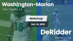 Matchup: Washington-Marion vs. DeRidder  2016