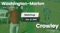 Matchup: Washington-Marion vs. Crowley  2016