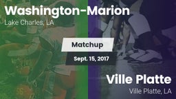 Matchup: Washington-Marion vs. Ville Platte  2017