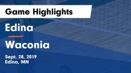 Edina  vs Waconia  Game Highlights - Sept. 28, 2019
