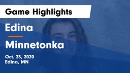 Edina  vs Minnetonka  Game Highlights - Oct. 23, 2020