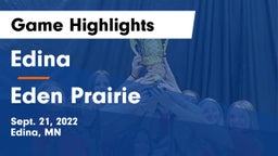 Edina  vs Eden Prairie  Game Highlights - Sept. 21, 2022