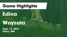 Edina  vs Wayzata  Game Highlights - Sept. 12, 2023