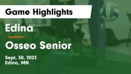 Edina  vs Osseo Senior  Game Highlights - Sept. 30, 2023
