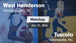 Matchup: West Henderson vs. Tuscola  2016