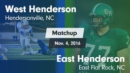 Matchup: West Henderson vs. East Henderson  2016
