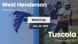Matchup: West Henderson vs.  Tuscola  2019