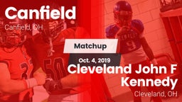 Matchup: Canfield vs. Cleveland John F Kennedy  2019