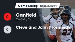 Recap: Canfield  vs. Cleveland John F Kennedy 2021