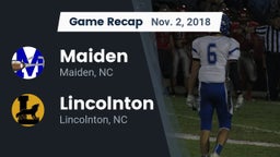 Recap: Maiden  vs. Lincolnton  2018