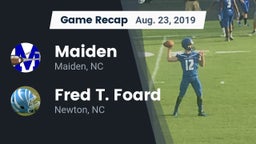 Recap: Maiden  vs. Fred T. Foard  2019