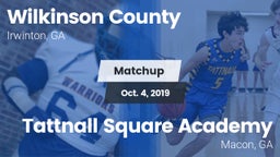 Matchup: Wilkinson County vs. Tattnall Square Academy  2019