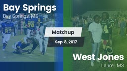 Matchup: Bay Springs vs. West Jones  2017