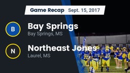 Recap: Bay Springs  vs. Northeast Jones  2017