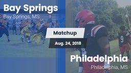 Matchup: Bay Springs vs. Philadelphia  2018