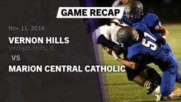 Recap: Vernon Hills  vs. Marion Central Catholic 2016