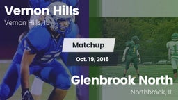 Matchup: Vernon Hills vs. Glenbrook North  2018