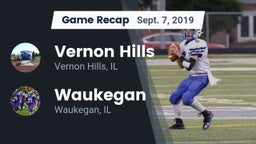 Recap: Vernon Hills  vs. Waukegan  2019