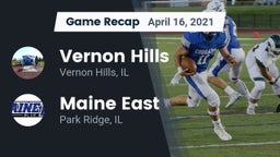 Recap: Vernon Hills  vs. Maine East  2021