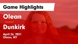 Olean  vs Dunkirk  Game Highlights - April 26, 2021