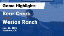 Bear Creek  vs Weston Ranch  Game Highlights - Jan. 27, 2023