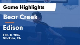 Bear Creek  vs Edison  Game Highlights - Feb. 8, 2023