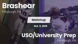 Matchup: Brashear vs. USO/University Prep  2019