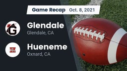 Recap: Glendale  vs. Hueneme  2021