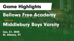 Bellows Free Academy  vs Middlebury  Boys Varsity Game Highlights - Jan. 31, 2020