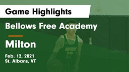 Bellows Free Academy  vs Milton  Game Highlights - Feb. 12, 2021
