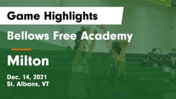 Bellows Free Academy  vs Milton  Game Highlights - Dec. 14, 2021