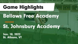Bellows Free Academy  vs St. Johnsbury Academy  Game Highlights - Jan. 18, 2022