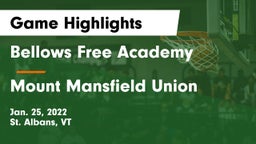 Bellows Free Academy  vs Mount Mansfield Union  Game Highlights - Jan. 25, 2022