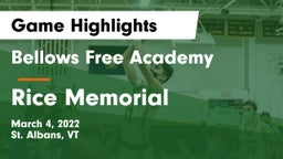 Bellows Free Academy  vs Rice Memorial  Game Highlights - March 4, 2022