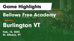 Bellows Free Academy  vs Burlington  VT Game Highlights - Feb. 13, 2023