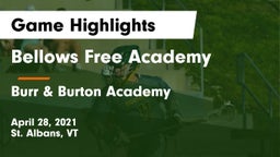 Bellows Free Academy  vs Burr & Burton Academy  Game Highlights - April 28, 2021
