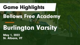 Bellows Free Academy  vs Burlington  Varsity Game Highlights - May 1, 2022