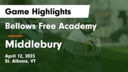 Bellows Free Academy  vs Middlebury  Game Highlights - April 12, 2023