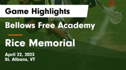 Bellows Free Academy  vs Rice Memorial  Game Highlights - April 22, 2023