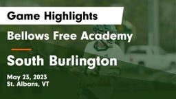 Bellows Free Academy  vs South Burlington  Game Highlights - May 23, 2023